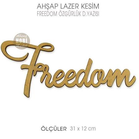 Freedom Özgürlük Duvar Yazısı (31x12 cm) 4mm
