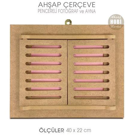 Ahşap Pencereli Fotoğraf ve Ayna Çerçevesi (40x22cm)