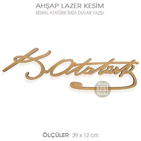 Kemal Atatürk İmzası Duvar Yazısı (39x12 cm) 4 mm
