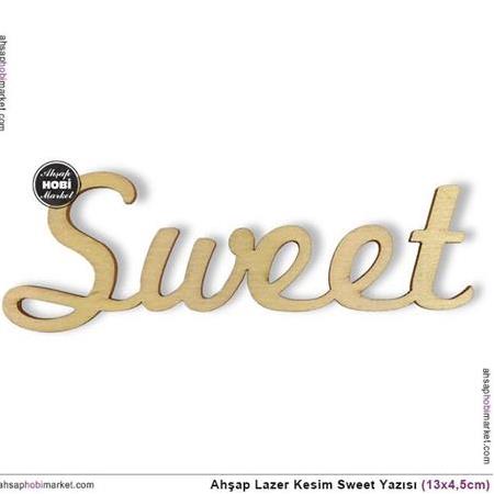 Ahşap Lazer Kesim Sweet Yazısı (13x4,5cm)