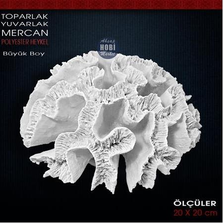 Toparlak Yuvarlak Mercan Heykeli (20x20x10cm) Ham Polyester