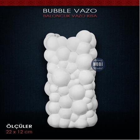 Bubble Vazo Kısa Ham Polyester (22x12cm ) Baloncuk Vazo