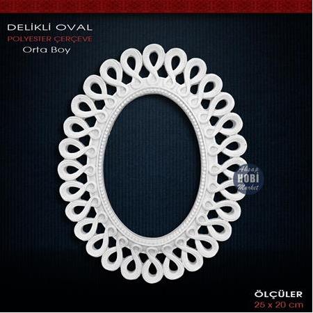 Delikli Oval Çerçeve Orta Boy (25X20cm) Ham Polyester