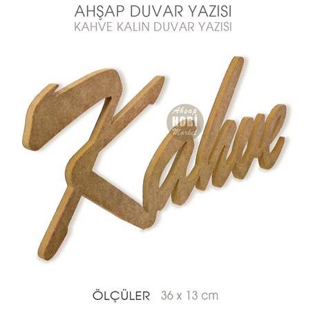 Kahve Duvar Yazısı Kalın Pano (36x13 cm)
