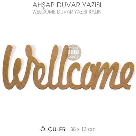 Welcome Duvar Yazısı Kalın Pano (38x13 cm)